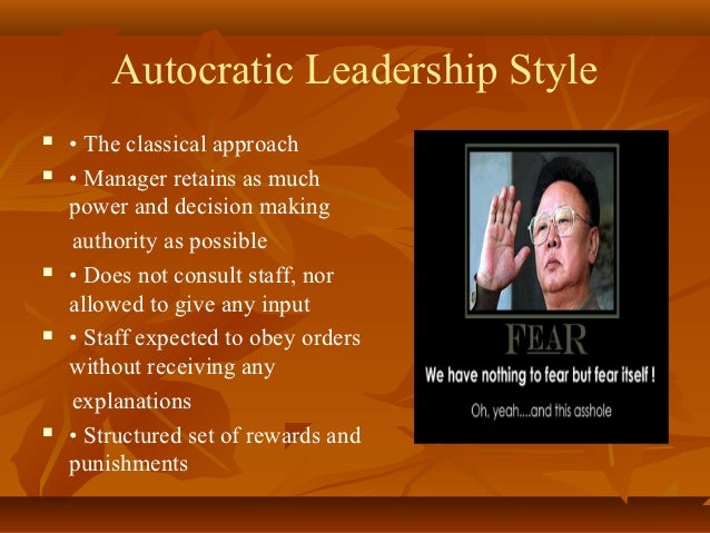 Essay on Autocratic Leadership 2056 Words