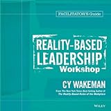 Ebook Reality Based Leadership Workshop Facilitator S