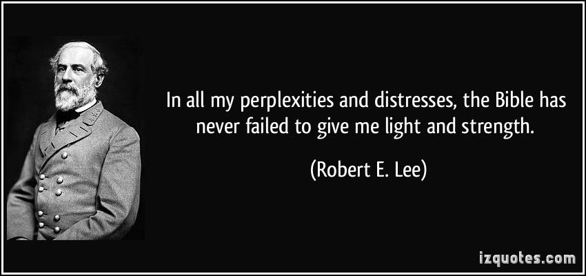 Robert E. Lee on Leadership Quotes by H.W. Crocker III